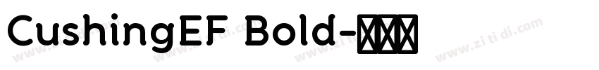 CushingEF Bold字体转换